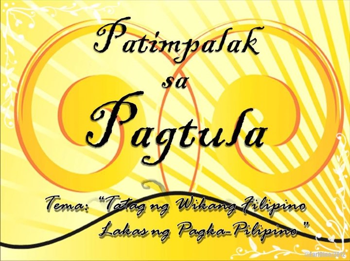 Tatag Ng Wikang Filipino Lakas Ng Pagka Pilipino Slogan 9635